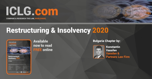Atty Konstantin Vassilev with contribution to The International Comparative Legal Guide - Restructuring & Insolvency 2020